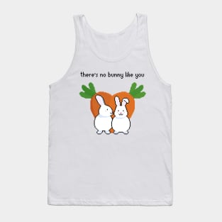 There's no bunny like you Tank Top